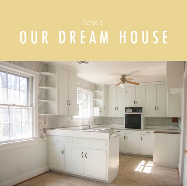 Our Dream House | tour our dream house 187 dream green diy Our Dream House | tour our dream house 187 dream green diy