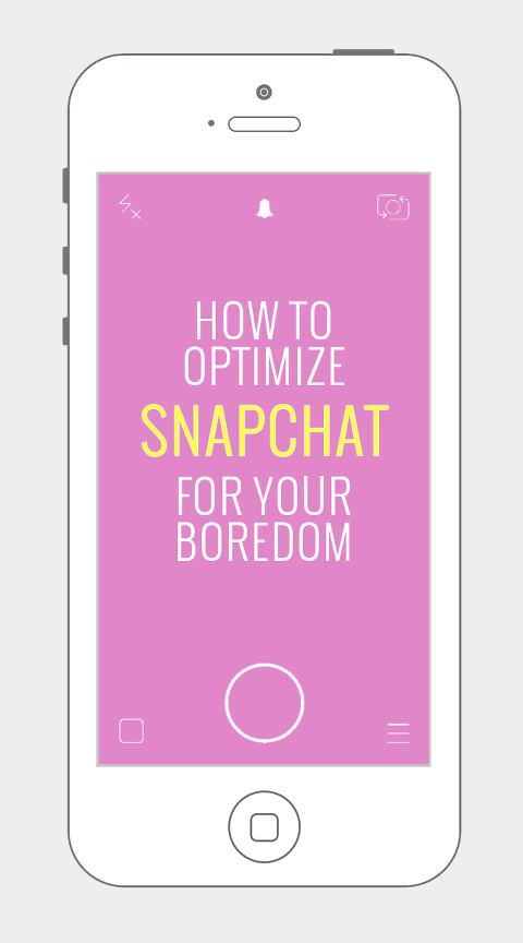 How To Optimize Snapchat For Your Boredom | Dream Green DIY