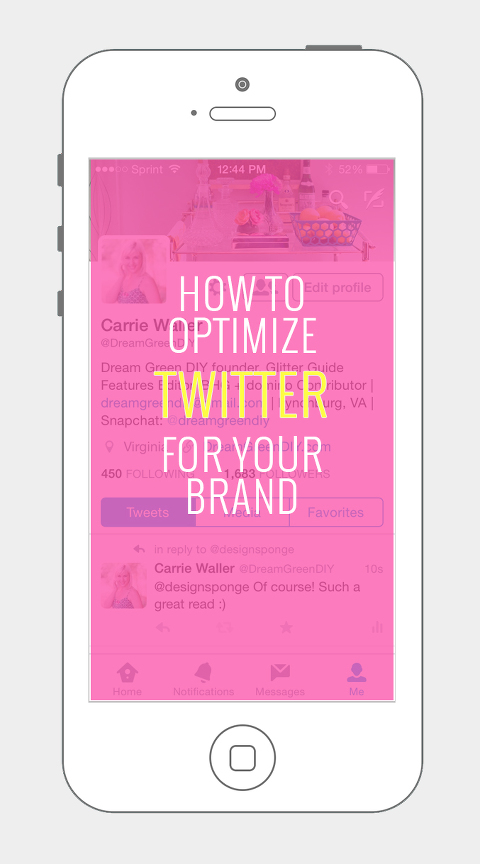 How To Optimize Twitter For Your Brand | Dream Green DIY