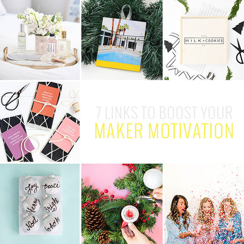 7 DIY Links To Boost Your Maker Motivation | dreamgreendiy.com