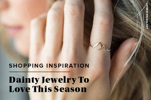 Dainty Jewelry To Love This Season