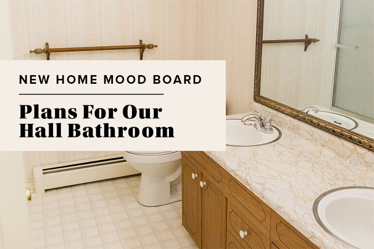 New Home Mood Board: Hall Bathroom